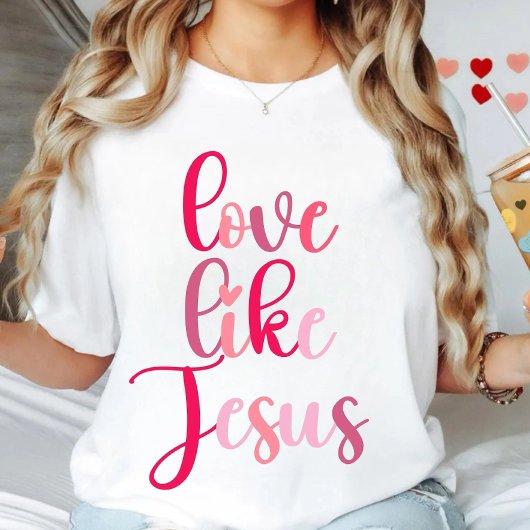 イエス様のような愛 Tシャツ