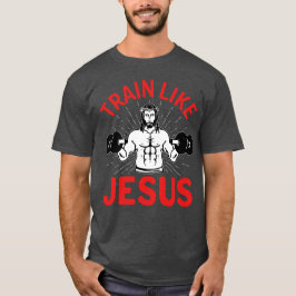 イエス様のようにトレーニングしよう Tシャツ
