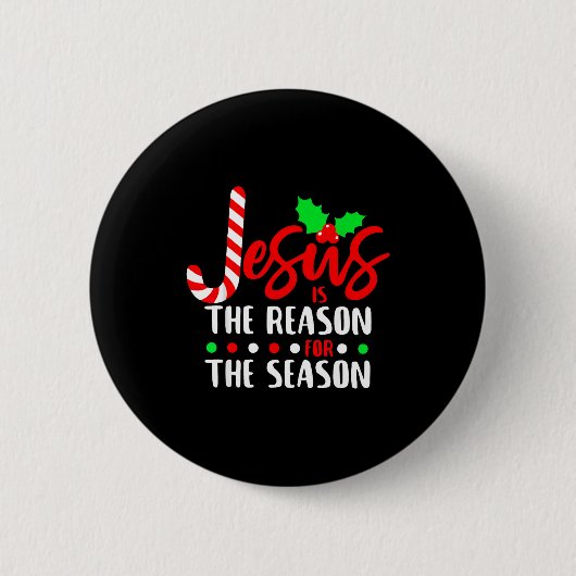 イエス様はこの季節の理由 クリスマス Xmas 缶バッジ (正面)