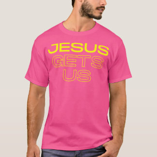 イエス様は私たちをキリスト教徒と理解する Tシャツ