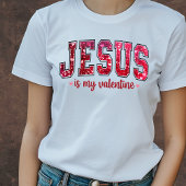 イエス様は私のバレンタインTシャツ Tシャツ
