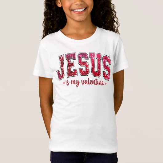 イエス様は私のバレンタインTシャツ Tシャツ (正面)