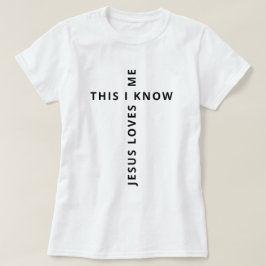 イエス様は私を白く愛している Tシャツ