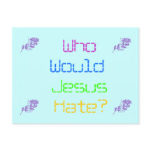 イエス様は誰を憎むだろうか。