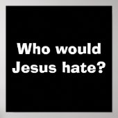 イエス様は誰を憎むだろう？ ポスター (正面)