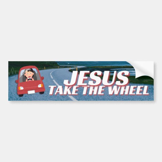 イエス様は車のクリスチャンおもしろいを連れて行く バンパーステッカー (正面)
