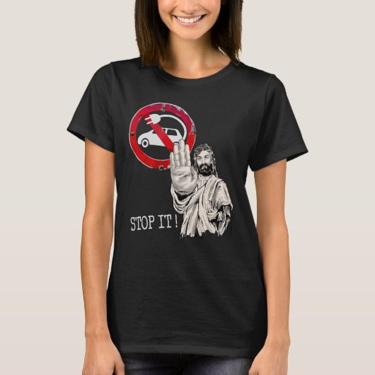 イエス様は電気自動車にノーと言う Tシャツ (正面)