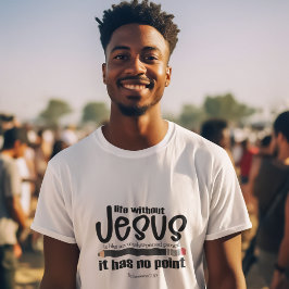 イエス様は？ダメだ！キリスト教信仰引用文メンズ Tシャツ