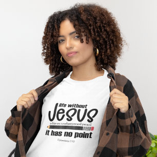 イエス様は？ダメだ！キリスト教信仰引用文女性 Tシャツ
