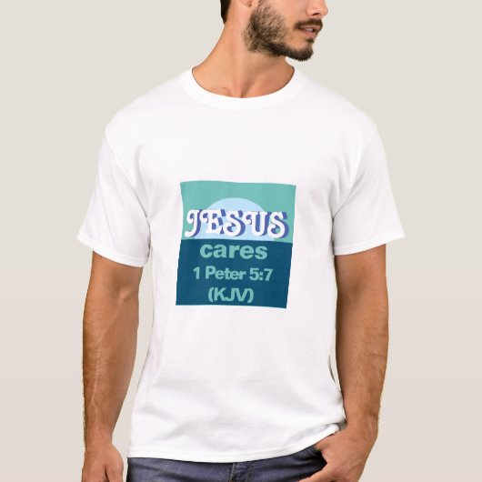 イエス気に。1 Peter 5:7 (KJV) -海ブルー – Tシャツ (正面)