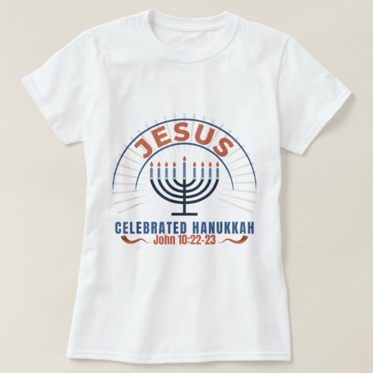 イエス祝ハヌカーメシア語ヘブライ語根 Tシャツ (デザイン正面)