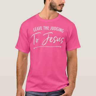 イエス離れデラックスクリスチャンへの判断 Tシャツ