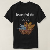 イエス食べ物を与え5000年5本のパンと2本の魚のバイブル・ミラック Tシャツ (デザイン正面)