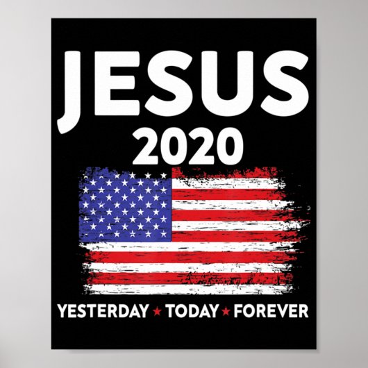 イエス2020年の選挙署名アメリカ国旗の愛国的キリスト ポスター (正面)