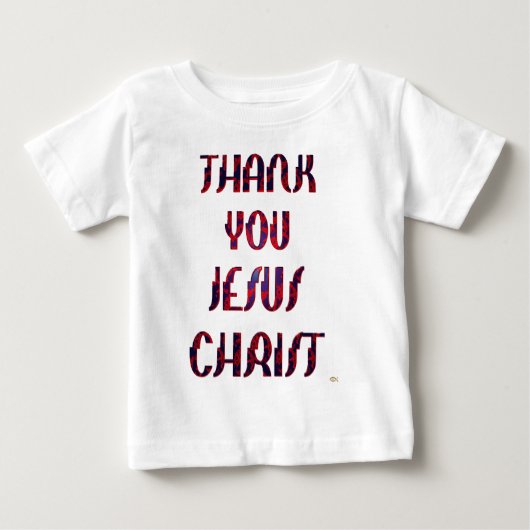 イエス・キリストありがとう ベビーTシャツ (正面)