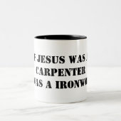 イエス・キリストがあったら大工の神は鉄工でした ツートーンマグカップ (中央)