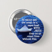 イエス・キリストが付いているペーパーボート 缶バッジ (正面&裏面)