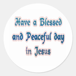 イエス・キリストで賛美され、平和な日を過して下さい ラウンドシール