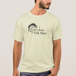 イエス・キリストに魚の物語がありました Tシャツ