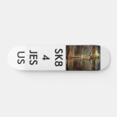 イエス・キリストのためのスケート スケートボード (横)