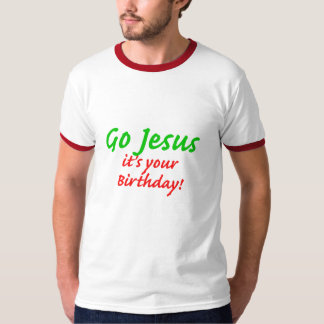イエス・キリストのクリスマスのワイシャツは行きます Tシャツ