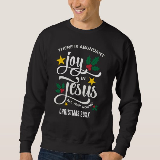 イエス・キリストの豊かな喜び クリスマス スウェットシャツ (正面)