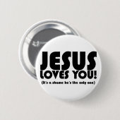 イエス・キリストはボタン愛します 缶バッジ (正面&裏面)