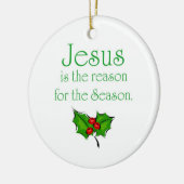 イエス・キリストは季節の理由です セラミックオーナメント (左)