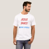 イエス・キリストは救います! オバマは使います! Tシャツ (正面フル)