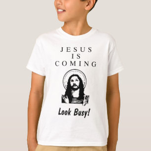 イエス・キリストは来ています-忙しく見て下さい! Tシャツ