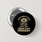 イエス・キリストは王 トランプは私の大統領 缶バッジ (正面&裏面)
