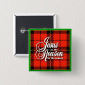 イエス・キリストは理由です 缶バッジ (正面&裏面)