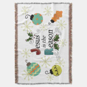 イエス・キリストは理由のクリスマスの休日の投球です スローブランケット (正面縦)