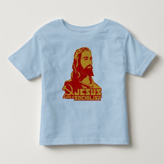 イエス・キリストは社会主義者でした トドラーTシャツ (正面)