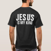 イエス・キリストは私の王です Tシャツ (裏面)