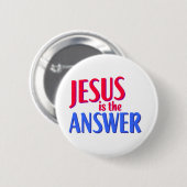 イエス・キリストは答えのキリスト教のギフトのデザインです 缶バッジ (正面&裏面)