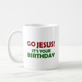 イエス・キリストは行きます! そのあなたの誕生日 コーヒーマグカップ (左)