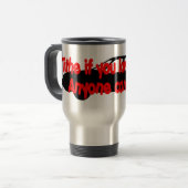 イエス・キリストを…だれでも愛すれば十分の一税は警笛を鳴らすことができます! トラベルマグ (正面左)