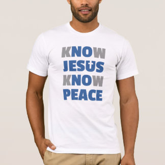 イエス・キリスト平和-イエス・キリストが平和を知っていることを知らないで下さい Tシャツ