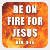 イエス・キリスト教の信仰の賜物に火を付ける スクエアシール (正面)