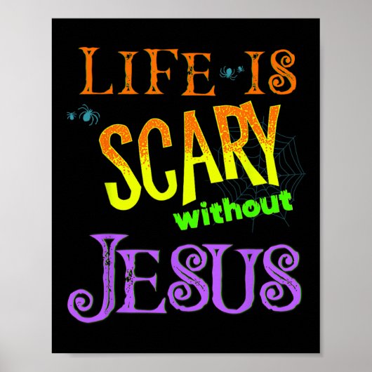 イエス・キリスト教ハロウィーンなしで人生は怖い ポスター (正面)