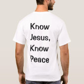 イエス・キリスト無しの平和無し Tシャツ (裏面)