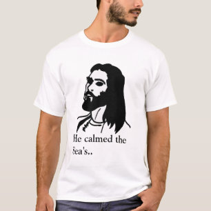 イエス・キリスト: 彼は海を…静めました Tシャツ