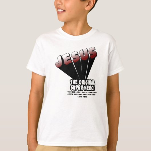イエス・キリスト: 英雄のルークの元の19:10 Tシャツ (正面)