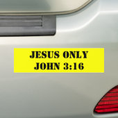 イエス・キリストONLYJOHNの3:16 バンパーステッカー (車上)