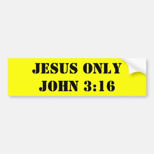 イエス・キリストONLYJOHNの3:16 バンパーステッカー (正面)
