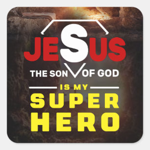 イエス・ギフト、クリスチャン・ギフト、イエスは私のスーパーヒーローである スクエアシール
