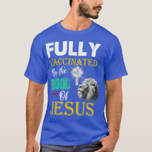 イエス・クリスチャンLの血によって完全に予防接種される Tシャツ