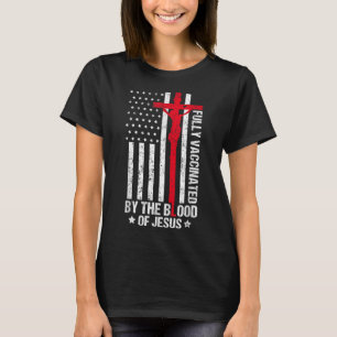 イエス・クリスチャンWの血によって完全に予防接種される Tシャツ