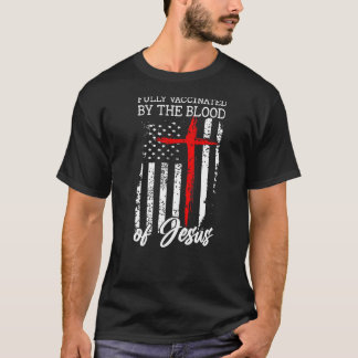 イエス・クロス・クリスの血によって完全に予防接種される Tシャツ